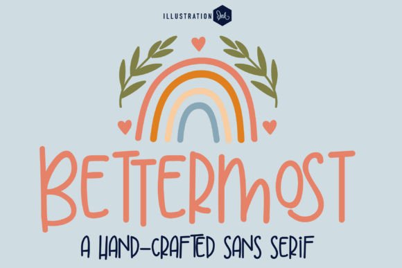 Bettermost: A Font for Real Business