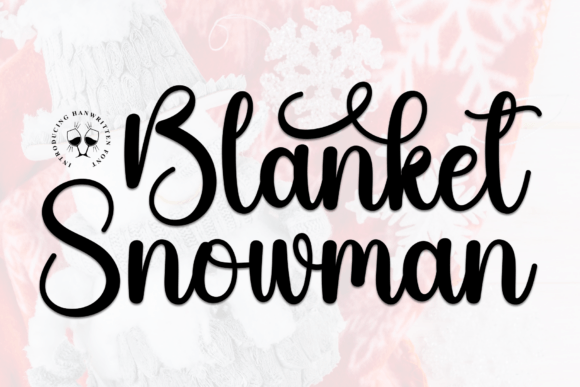 Blanket Snowman Font