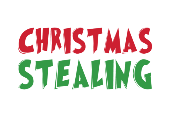 Christmas Stealing: A Bold Holiday Font