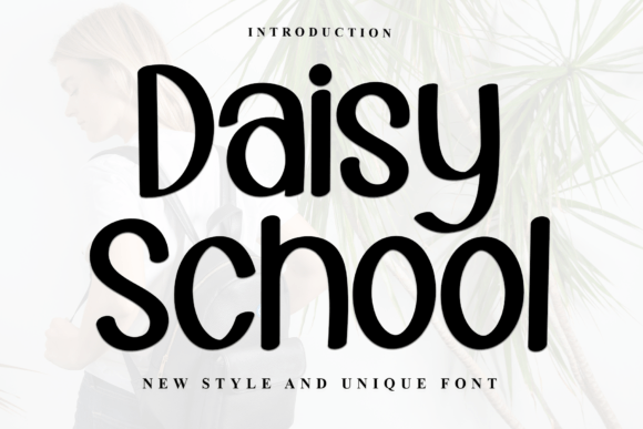 Daisy School Font for Business