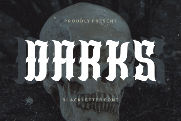 Darks: A Bold Blackletter Font