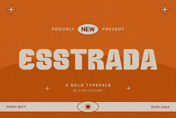 Esstrada: Bold Typography for Impactful Campaigns