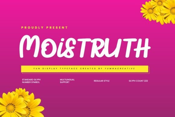 Moistruth: Playful Font for Creative Projects