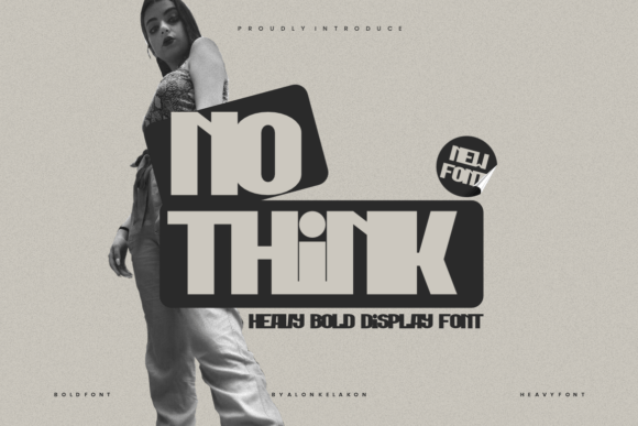 No Think: A Bold Font for Business