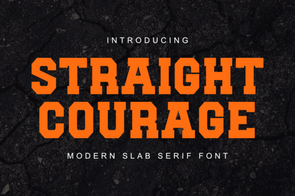Straight Courage Font Review