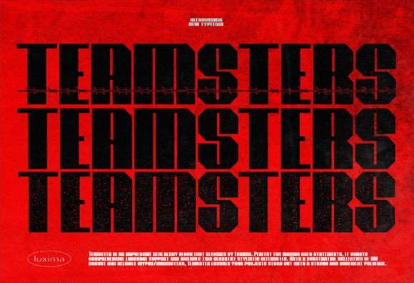 Teamsters: A Bold Typeface for Editorial Power