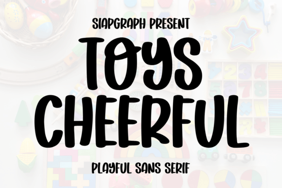 Toys Cheerful: A Bold Font for Business